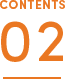 CONTENTS 02